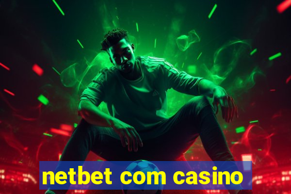 netbet com casino