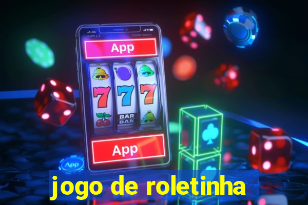 jogo de roletinha