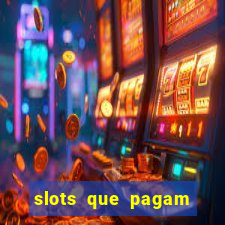 slots que pagam dinheiro real no pix