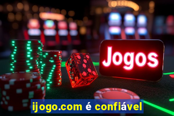 ijogo.com é confiável