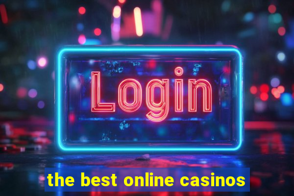 the best online casinos