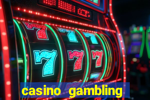 casino gambling gaming online