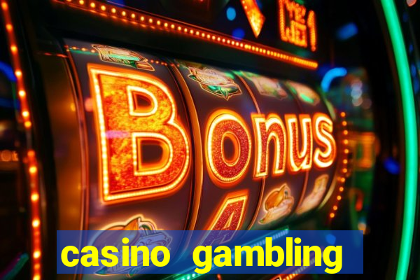 casino gambling gaming online