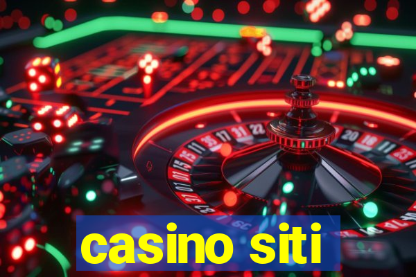 casino siti