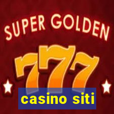 casino siti