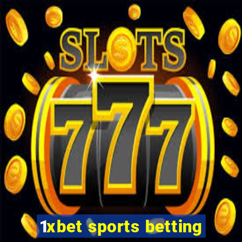 1xbet sports betting