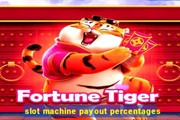 slot machine payout percentages