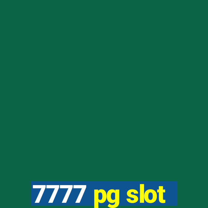 7777 pg slot