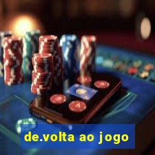 de.volta ao jogo