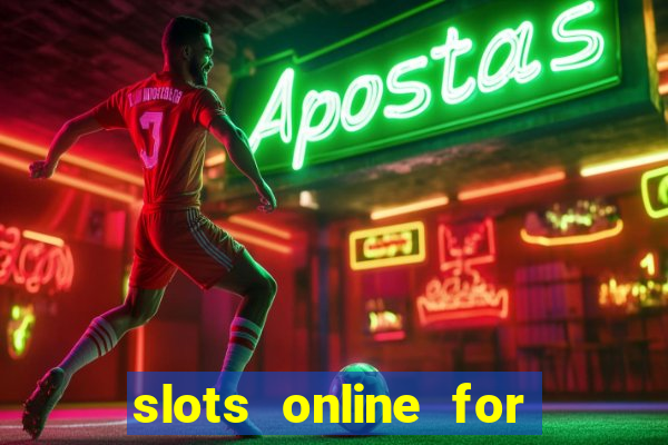 slots online for real money