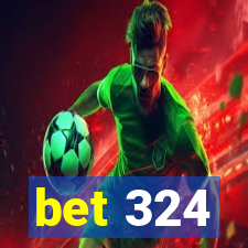 bet 324