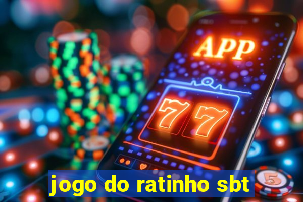 jogo do ratinho sbt