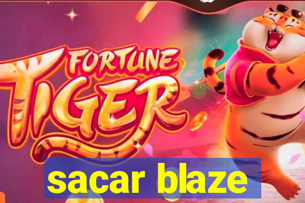 sacar blaze