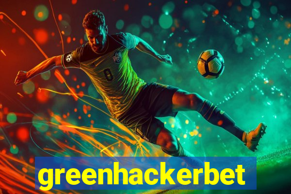 greenhackerbet