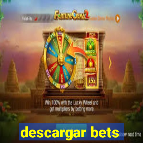 descargar bets