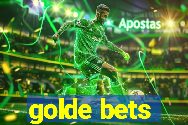 golde bets