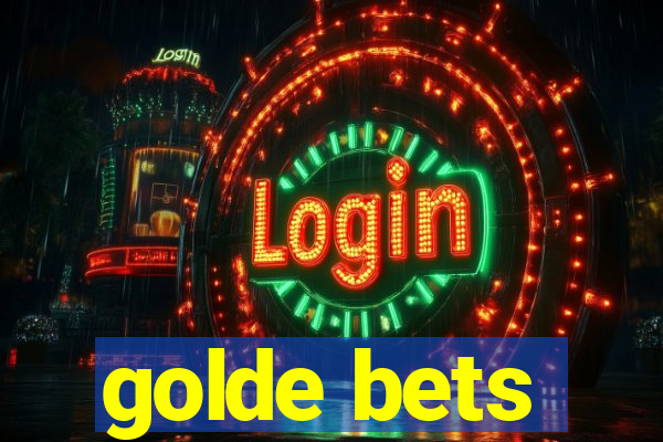 golde bets