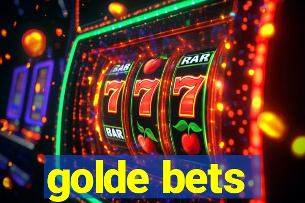 golde bets