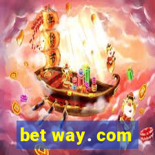 bet way. com