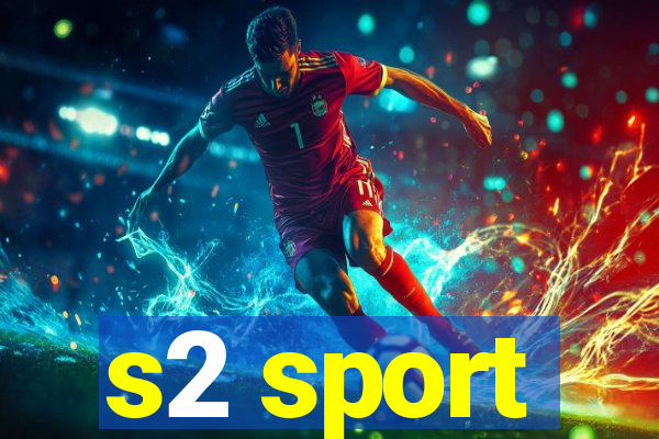 s2 sport