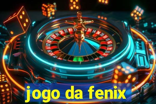 jogo da fenix