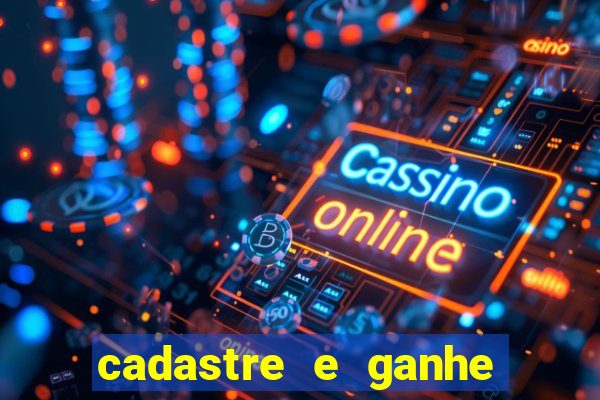 cadastre e ganhe b么nus para jogar cassino