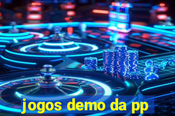 jogos demo da pp