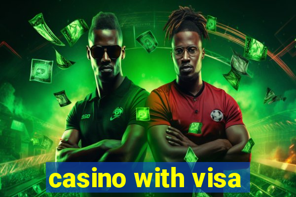 casino with visa