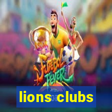 lions clubs