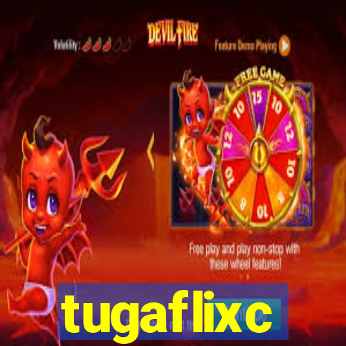 tugaflixc