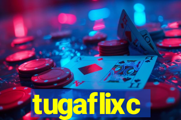 tugaflixc