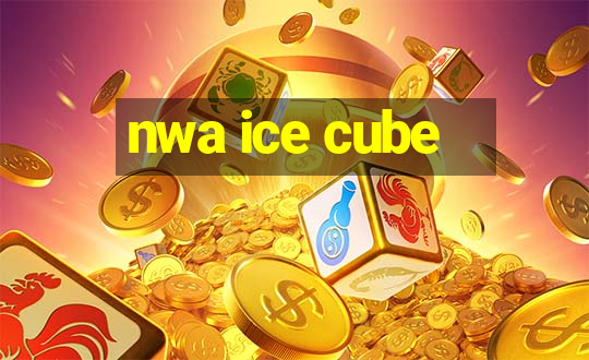 nwa ice cube