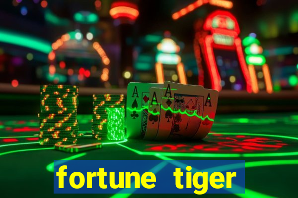 fortune tiger dinheiro infinito apk