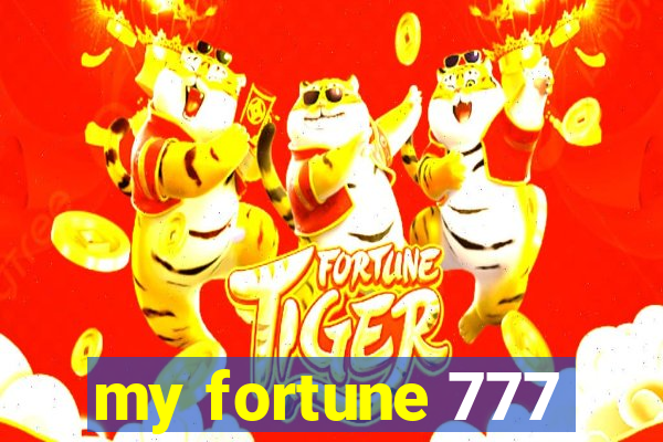 my fortune 777