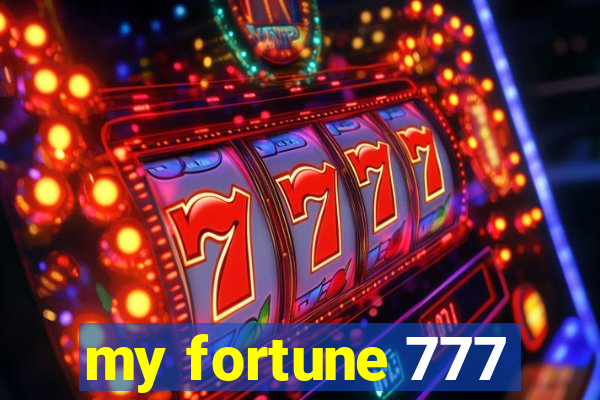 my fortune 777