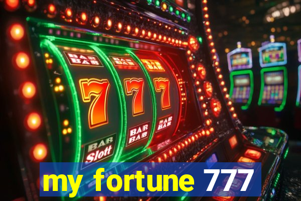 my fortune 777