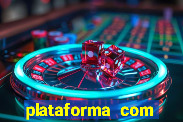 plataforma com b?nus de cadastro