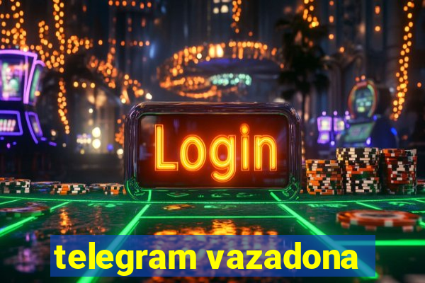 telegram vazadona