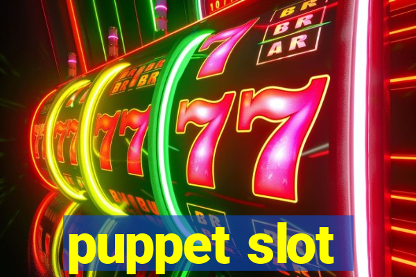 puppet slot