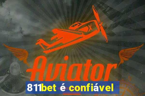 811bet é confiável