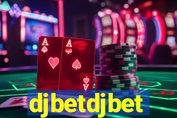 djbetdjbet