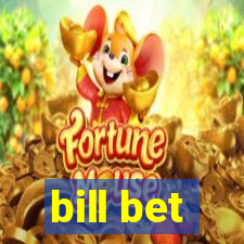 bill bet