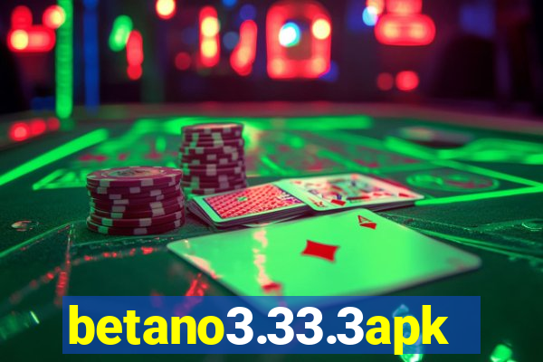 betano3.33.3apk