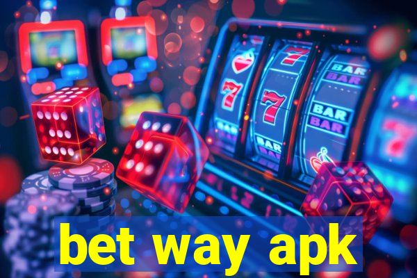 bet way apk