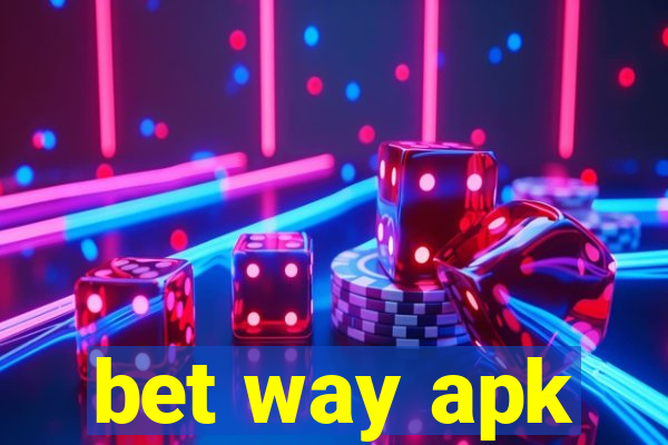 bet way apk