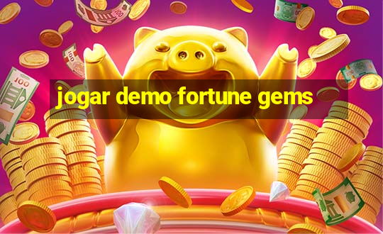 jogar demo fortune gems