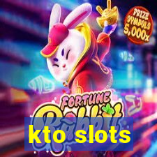 kto slots