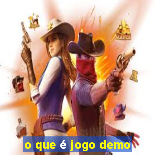 o que é jogo demo