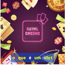 o que é um slot de expans?o