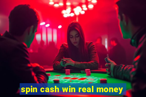 spin cash win real money